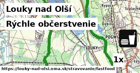 Rýchle občerstvenie, Louky nad Olší