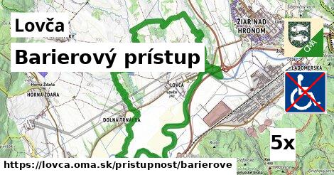 Barierový prístup, Lovča