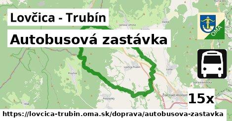 Autobusová zastávka, Lovčica - Trubín