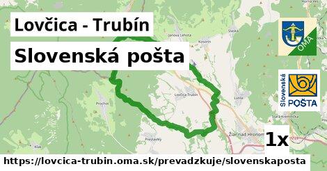 Slovenská pošta, Lovčica - Trubín
