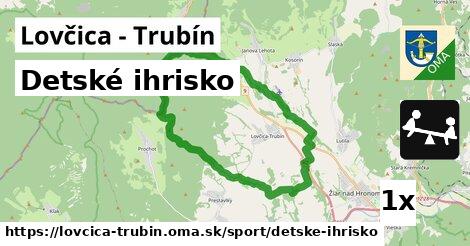 Detské ihrisko, Lovčica - Trubín