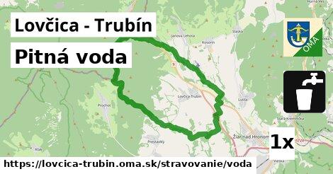 Pitná voda, Lovčica - Trubín