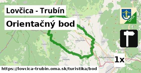 Orientačný bod, Lovčica - Trubín