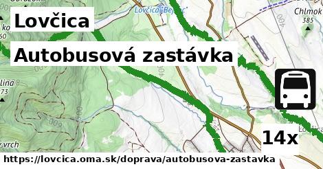 Autobusová zastávka, Lovčica