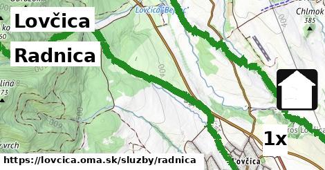 Radnica, Lovčica