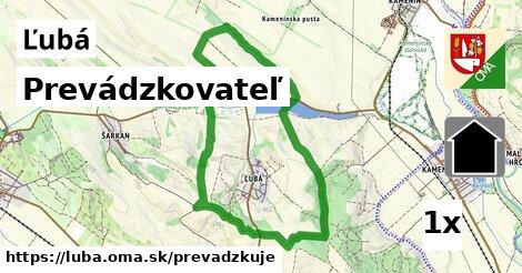 prevádzkovateľ v Ľubá