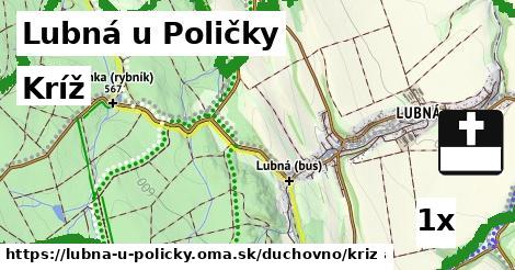 Kríž, Lubná u Poličky