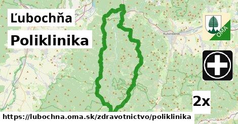 Poliklinika, Ľubochňa