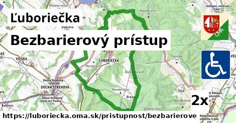 Bezbarierový prístup, Ľuboriečka