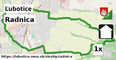 Radnica, Ľubotice