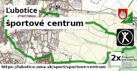 športové centrum, Ľubotice