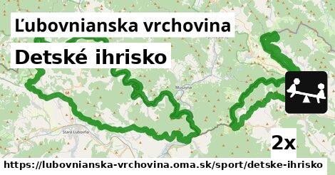 Detské ihrisko, Ľubovnianska vrchovina