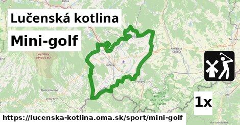 Mini-golf, Lučenská kotlina