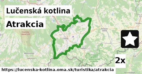 Atrakcia, Lučenská kotlina