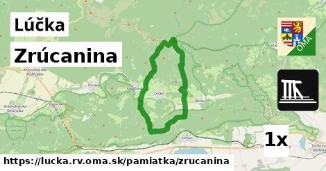 Zrúcanina, Lúčka, okres RV