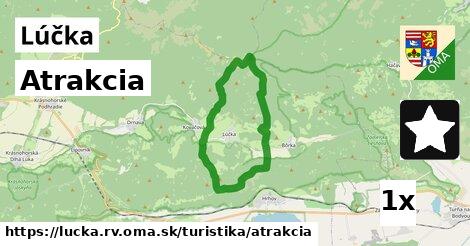 Atrakcia, Lúčka, okres RV