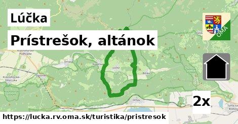 Prístrešok, altánok, Lúčka, okres RV