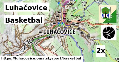 Basketbal, Luhačovice