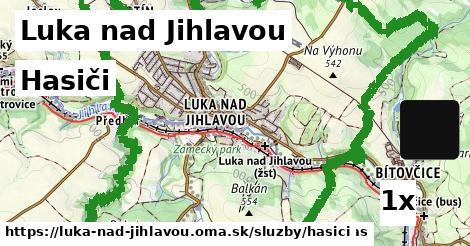 Hasiči, Luka nad Jihlavou