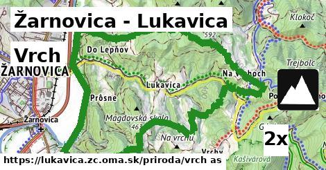 Vrch, Žarnovica - Lukavica