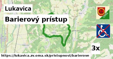 Barierový prístup, Lukavica, okres ZV