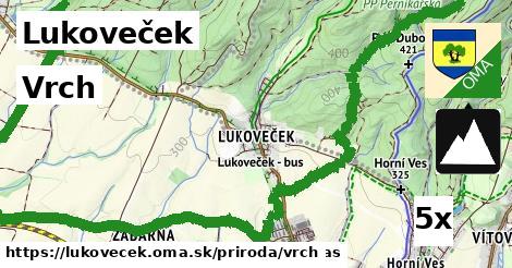 Vrch, Lukoveček