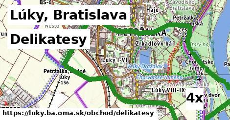 Delikatesy, Lúky, Bratislava