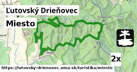 Miesto, Ľutovský Drieňovec