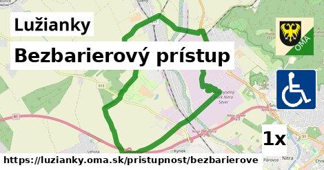 Bezbarierový prístup, Lužianky