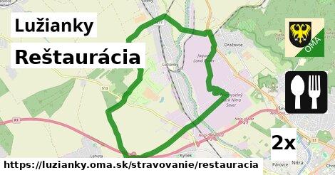 Reštaurácia, Lužianky