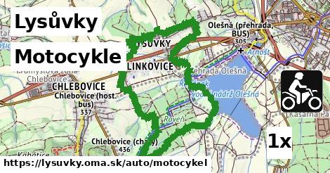 Motocykle, Lysůvky