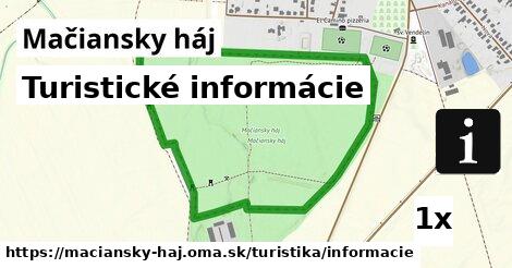 Turistické informácie, Mačiansky háj