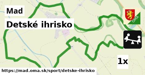 Detské ihrisko, Mad