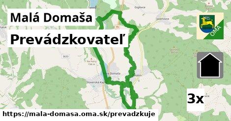 prevádzkovateľ v Malá Domaša