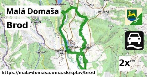 Brod, Malá Domaša