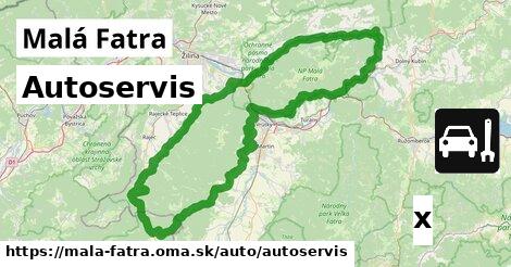 Autoservis, Malá Fatra