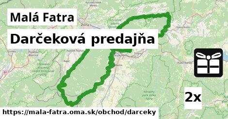 Darčeková predajňa, Malá Fatra