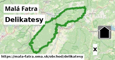 Delikatesy, Malá Fatra