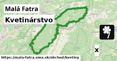 Kvetinárstvo, Malá Fatra