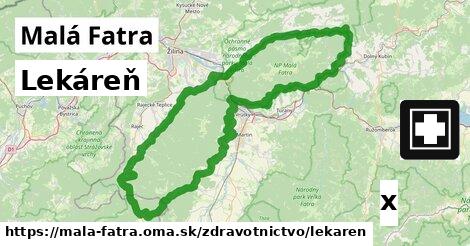 Lekáreň, Malá Fatra