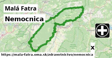 Nemocnica, Malá Fatra