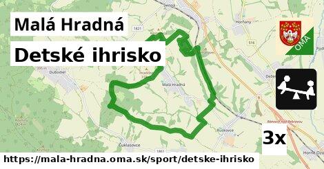 Detské ihrisko, Malá Hradná