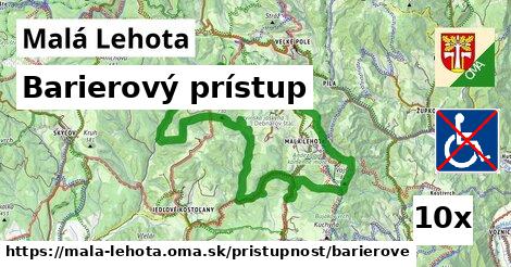 Barierový prístup, Malá Lehota