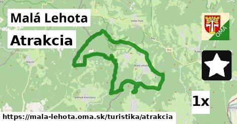 Atrakcia, Malá Lehota