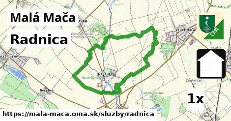 Radnica, Malá Mača