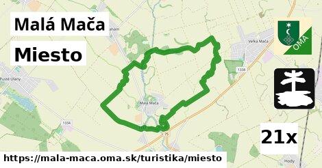 Miesto, Malá Mača