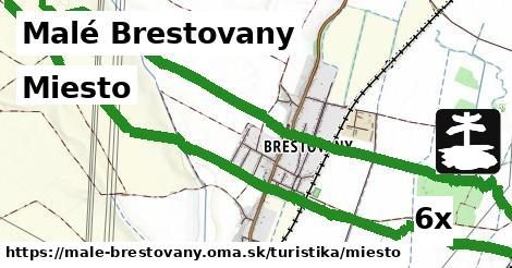 Miesto, Malé Brestovany