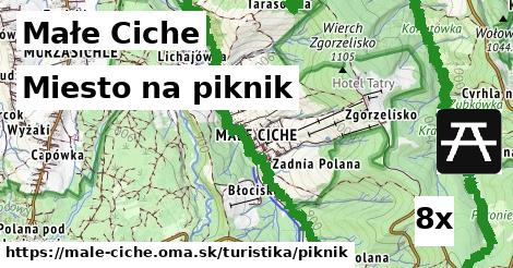 Miesto na piknik, Małe Ciche