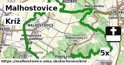 Kríž, Malhostovice