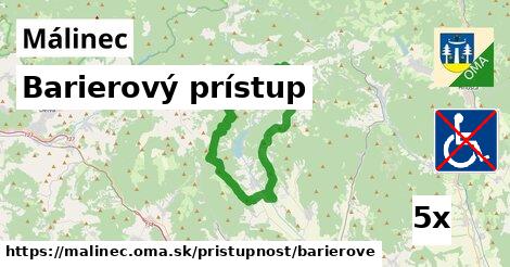 Barierový prístup, Málinec